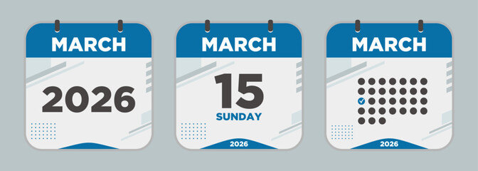 Modern Calendar icon. March. 2026 15 day. The concept of waiting for an important date. Day calendar with date March 15. Cheklist day calendar. Vector illustration.
