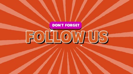 Simple call-to-action animation for follow us to social media growth and branding. - Powered by Adobe