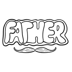 Typography Father Text and Moustache Illustration