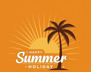 Fototapeta premium Summer holidays template featuring modern typography, a sun, and a palm tree against an orange and yellow background for summertime.