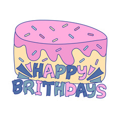 happy birthday Lettering and Birthday Cake