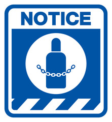 Notice Wear Secure Gas Cylinders Symbol Sign ,Vector Illustration, Isolate On White Background Label.EPS10