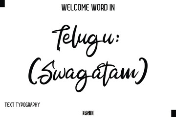 Telugu: స్వాగతం (Swagatam)    --Welcome Word Cursive Typography Text