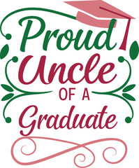 Obraz premium Proud Mom Of A Graduate Typography T-shirt Design Print Ready Eps Cut file Download 
