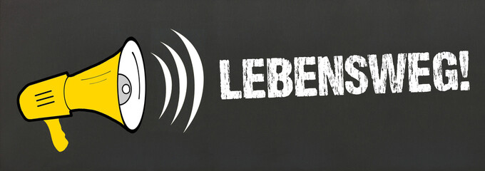 Lebensweg!
