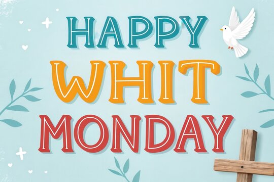 Happy whit monday greeting card design - Powered by Adobe