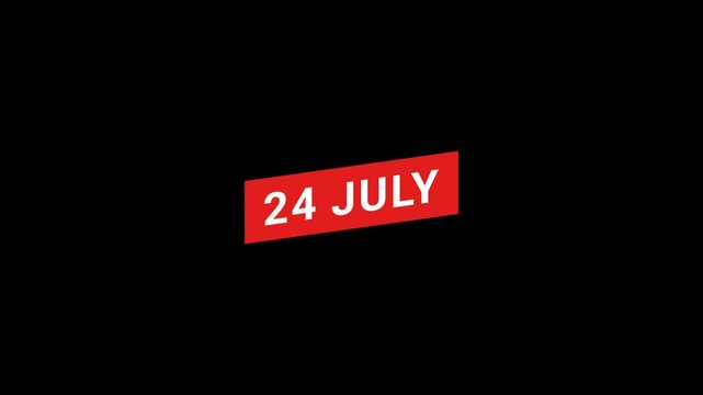 24 July Banner Animation