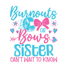 Burnout bows sister baby gender reveal designs