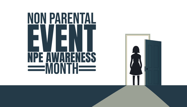 Non Parental Event NPE Awareness Month background template. When DNA Changes Everything