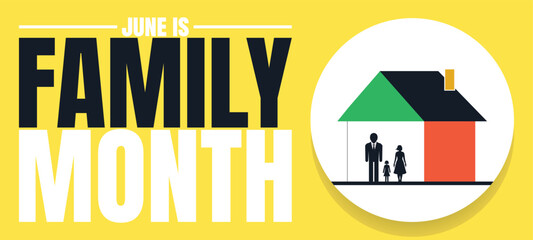 Family Month Highlights, Quality Time, Lasting Memories design templet