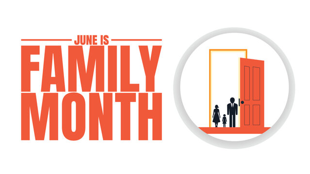 Family Month Highlights, Quality Time, Lasting Memories design templet