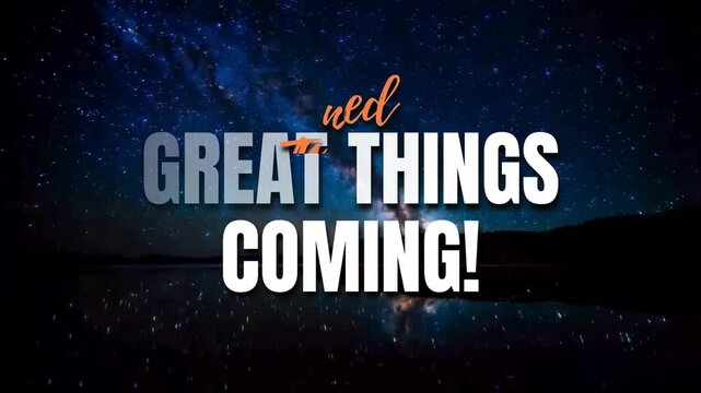 The words "Stay tuned, great things coming!" are animated in motion.
