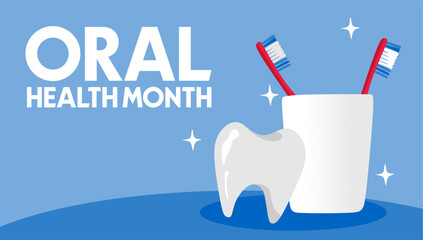 oral health month for better oral health