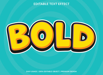 bold text effect template design with 3d style use for business brand and logo