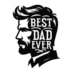 Best Dad Ever typography design vector illustration