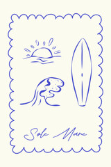 Trendy poster in vintage sketch style on white background. Rough ink lines and handwritten typography Sole Mare. Sunset, surfboard and wave surrounded by a whimsical frame.