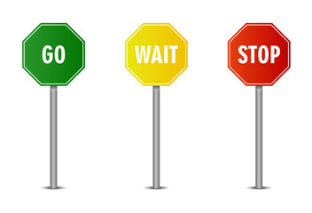 Stop, Wait, Go signs on metal steel poles. Realistic traffic signs with green, red, yellow colors. Road safety sign board symbols