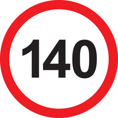 speed limit sign displaying 140 with red circle border on white background