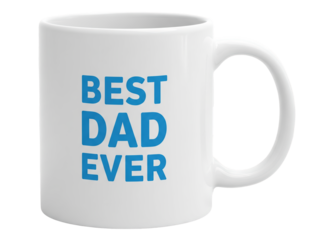 Classic ceramic coffee mug with “Best Dad Ever” text in bold blue font, clean and simple design, isolated on a transparent background