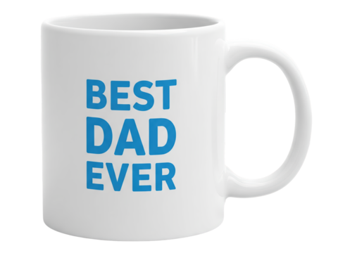 Classic ceramic coffee mug with “Best Dad Ever” text in bold blue font, clean and simple design, isolated on a transparent background - Powered by Adobe