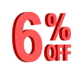 6 percent off discount text graphic in bold red 3D letters, for promotional sale banner icon, coupons, and special offers, marketing design element, boosting savings and shopping deals	