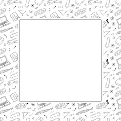 school frame. doodle education square frame. hand drawn school and education frame background. school background