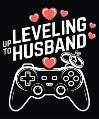 Leveling Up To Husband Graphic Design