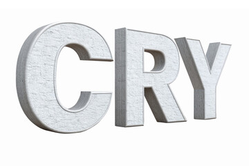 Three Dimensional Stone Text Cry Expressing Emotions with Transparent Background