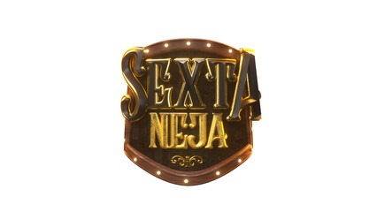 Selo 3D Sertanejo Sexta Neja