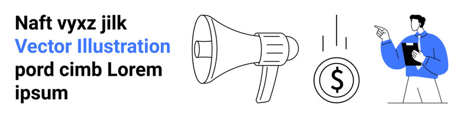 Businessman with clipboard pointing toward a megaphone and dollar coin emphasizing communication, advertising, and financial planning. Ideal for marketing, business, analytics, promotion, budgeting