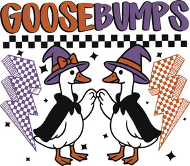 Goosebumps Halloween ,Funny Halloween Goose Witch Digital 