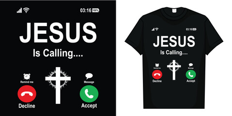 Jesus Is Calling I Jesus T-Shirt
