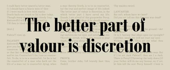 The Better Part of Valour is Discretion - Henry IV Part 1 - Famous William Shakespeare Quote. Classic Literature Typographic Artwork