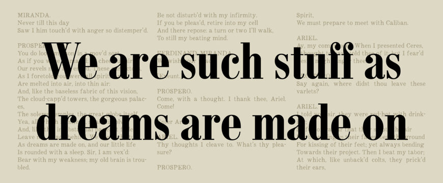 We Are Such Stuff as Dreams Are Made On - The Tempest - Famous William Shakespeare Quote. Classic Literature Typographic Artwork