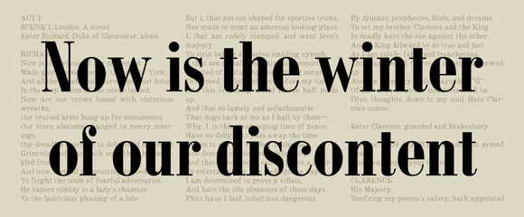 Now is the Winter of Our Discontent - Richard III - Famous William Shakespeare Quote. Classic Literature Typographic Artwork