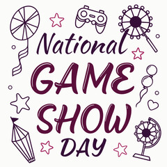 NATIONAL GAME SHOW DAY vector illustration