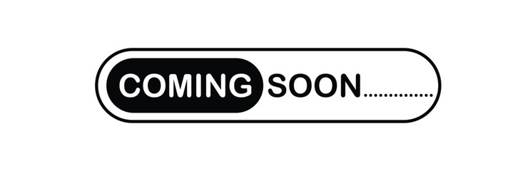 Coming soon banner icon in flat style. Promotion label vector illustration on isolated background. Open poster sign business concept. Vector  Illustration . EPS 20 .