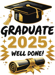 Class of 2025 Congrats greeting sign with academic cap and diploma. Congrats Graduated. Congratulating banner. Handwritten brush lettering. Isolated concept for graduation design, card, poster