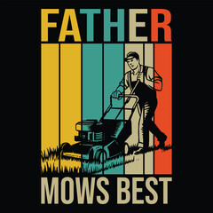 Father Mows Best