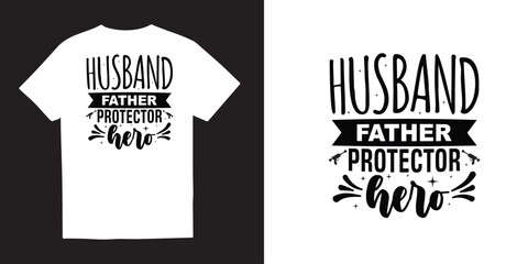 Husband father protector hero tshirt design, Fathers day svg tshirt design, Fathers day SVG bundle, Fathers day svg, Free-ish, daddy svg png, Cut Files for Cricut,Silhouette, dad tshirt design