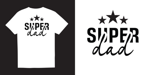 Super dad tshirt design, Fathers day svg tshirt design, Fathers day SVG bundle, Fathers day svg, Free-ish, daddy svg png, Cut Files for Cricut,Silhouette, dad tshirt design