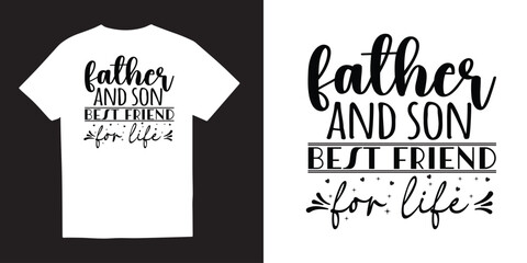 Father and son best friend for life tshirt design, Fathers day svg tshirt design, Fathers day SVG bundle, Fathers day svg, Free-ish, daddy svg png, Cut Files for Cricut,Silhouette, dad tshirt design