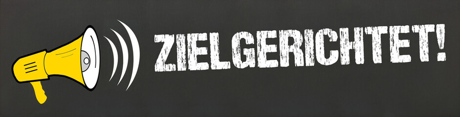 zielgerichtet!