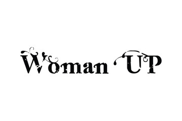 Women up lettering vector. Women up text vector