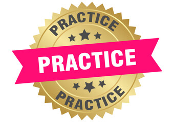 practice. practice round pink and gold label isolated on transparent background