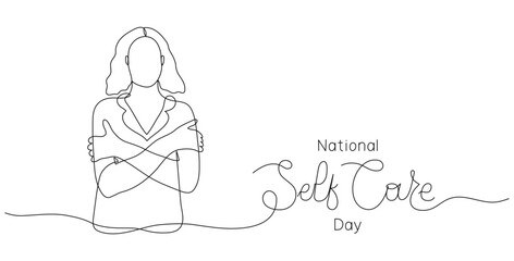 International Self-Care Day text banner template. Editable stroke hand drawn lettering. One line art background with woman hugs herself. Outline drawing with typography for poster card