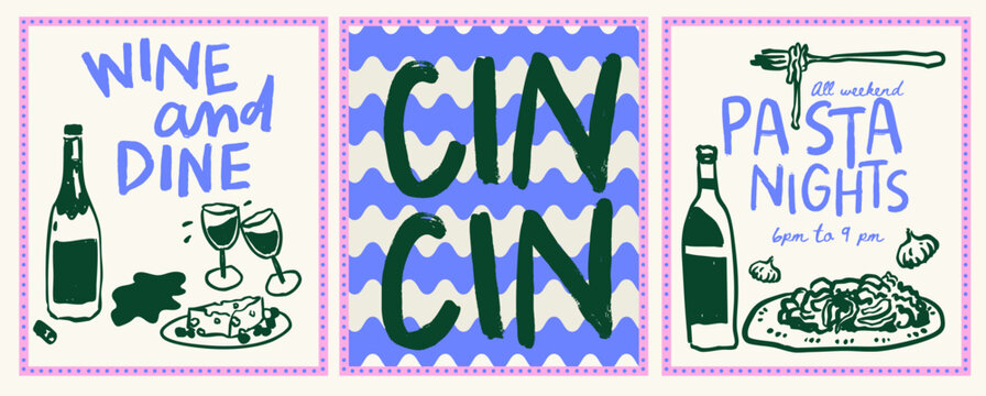 Set of 3 Wine and Pasta Posters, Whimsical hand-drawn Wine and Cheese lovers club poster, Trendy Cin cin social drinking posters for wall art, invites and branding