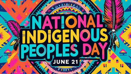 National Indigenous Peoples Day Wallpaper in Modern Colorful shapes along typography in the center. June 21.