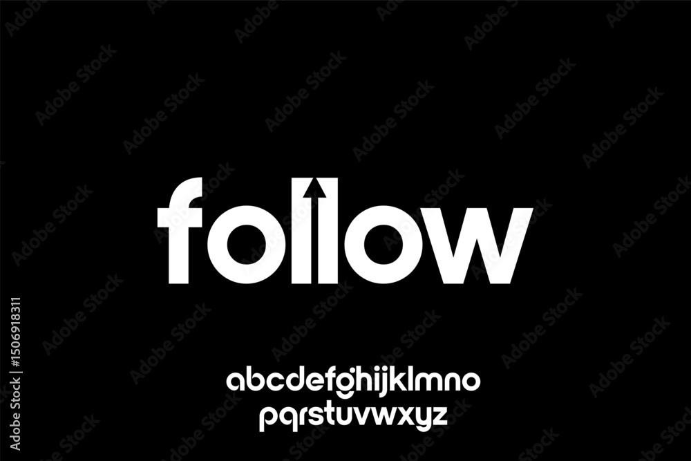 Fototapete word follow. modern minimalist geometric circular font with rounded edges.
