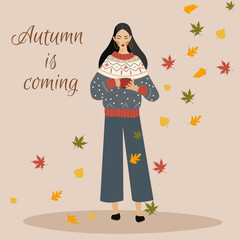 Illustration of a girl in a cozy sweater holding a cup of coffee Autumn leaves and the inscription Autumn comes vector illustration in flat style
